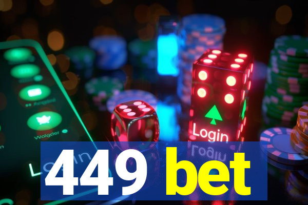 449 bet