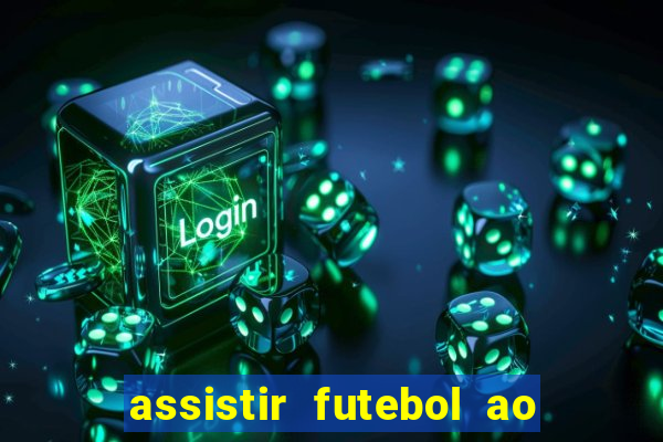 assistir futebol ao vivo futplay