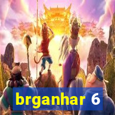 brganhar 6