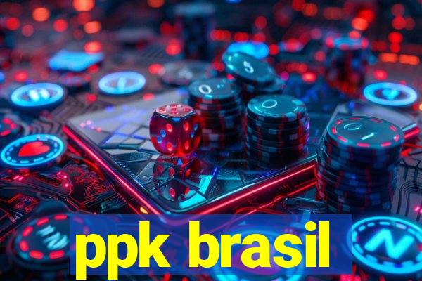 ppk brasil