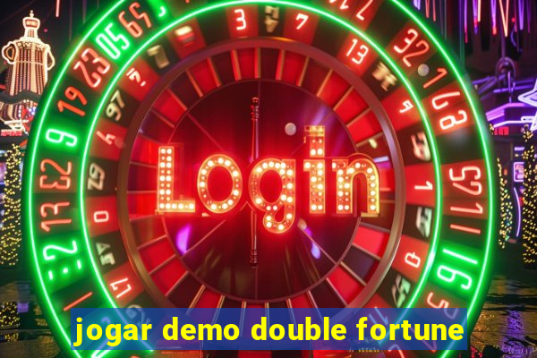 jogar demo double fortune