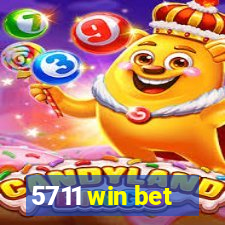 5711 win bet