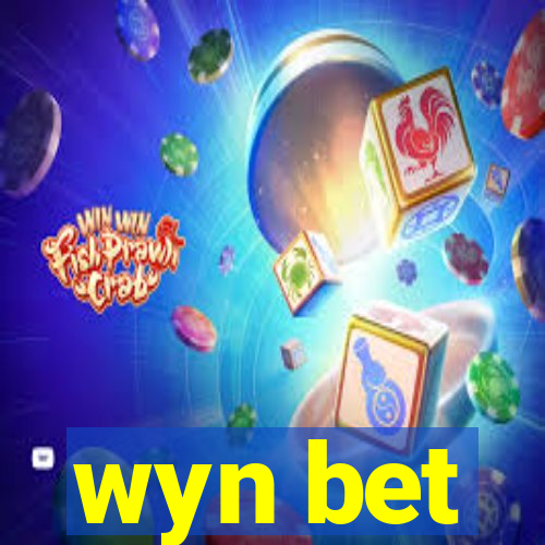 wyn bet