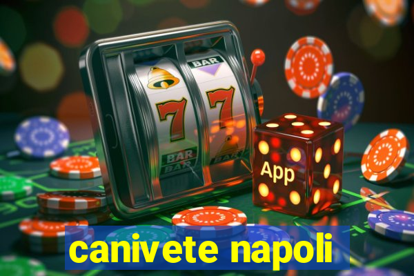 canivete napoli