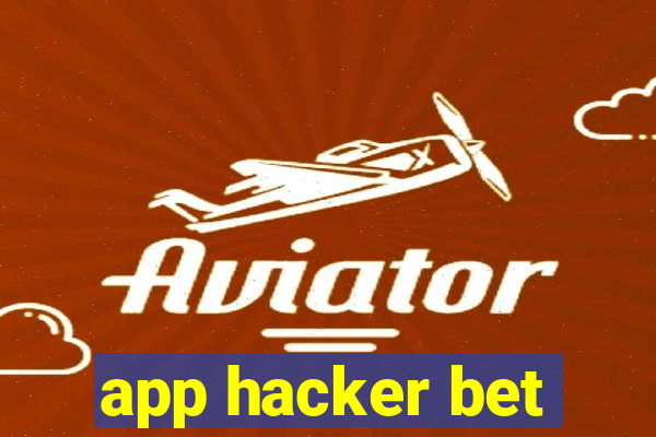 app hacker bet