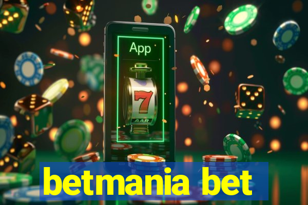 betmania bet