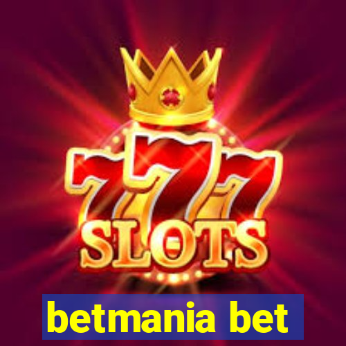 betmania bet