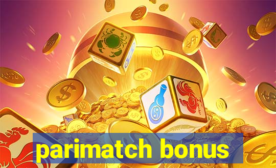 parimatch bonus