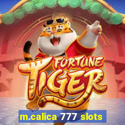 m.calica 777 slots