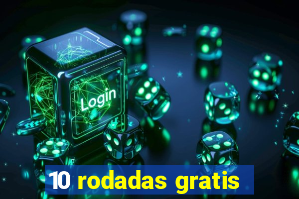 10 rodadas gratis