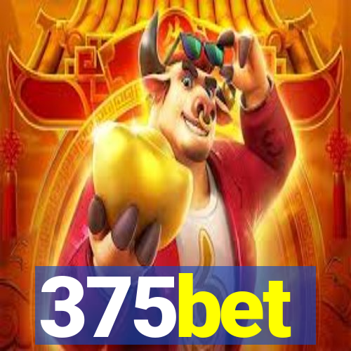 375bet