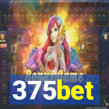 375bet