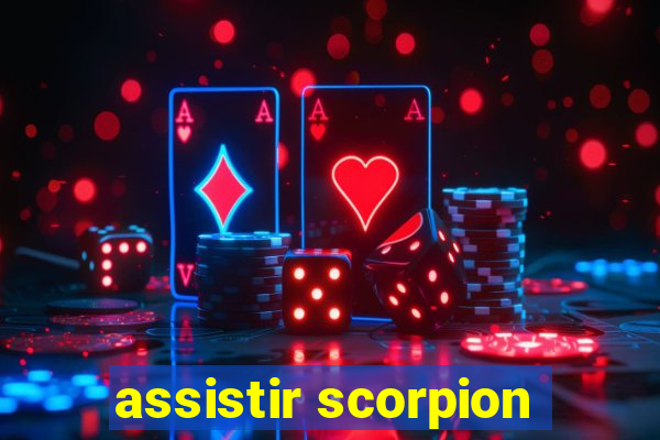 assistir scorpion