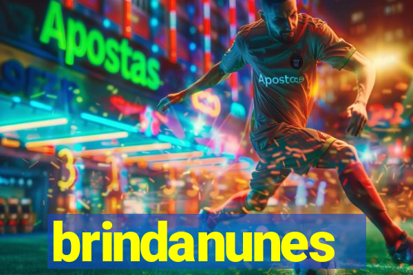 brindanunes