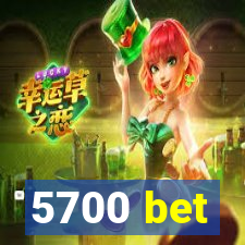 5700 bet