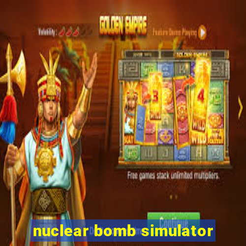 nuclear bomb simulator