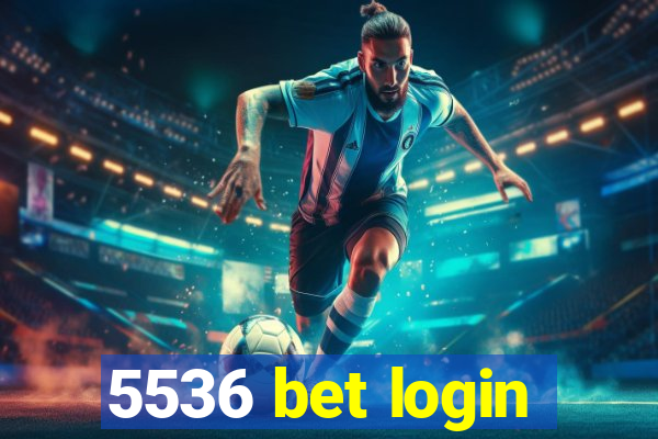 5536 bet login