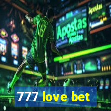 777 love bet