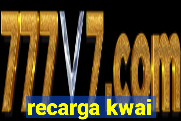 recarga kwai