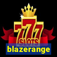 blazerange