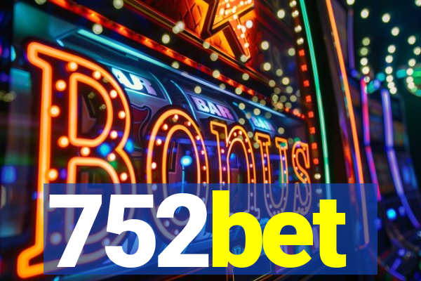 752bet