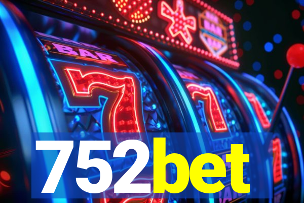 752bet