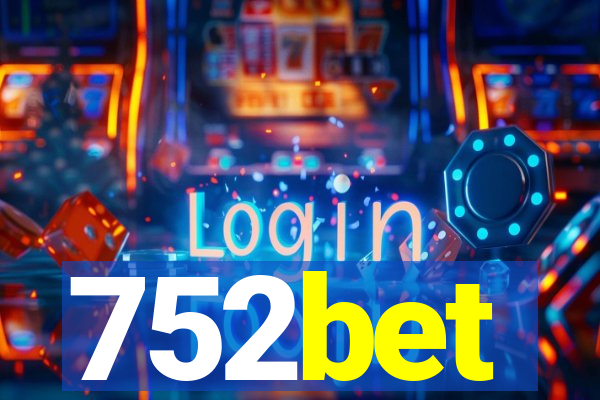 752bet