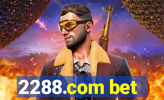 2288.com bet