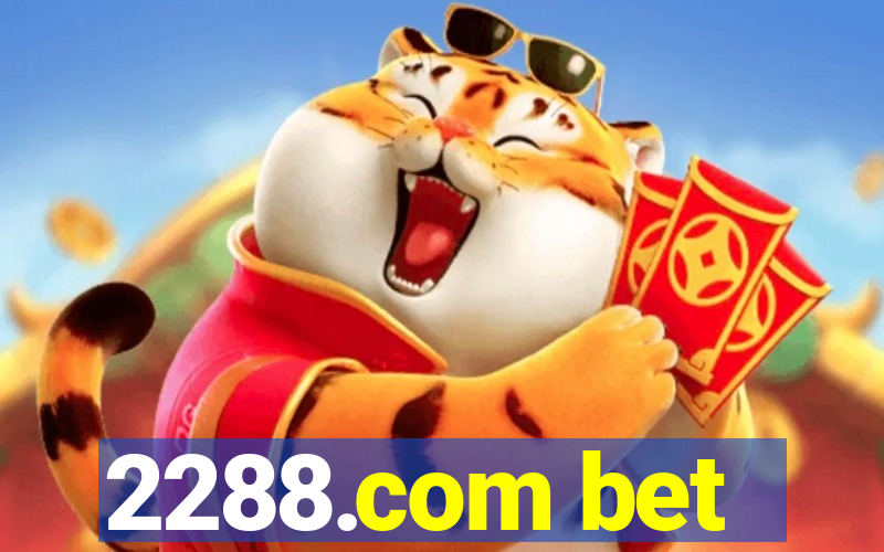 2288.com bet