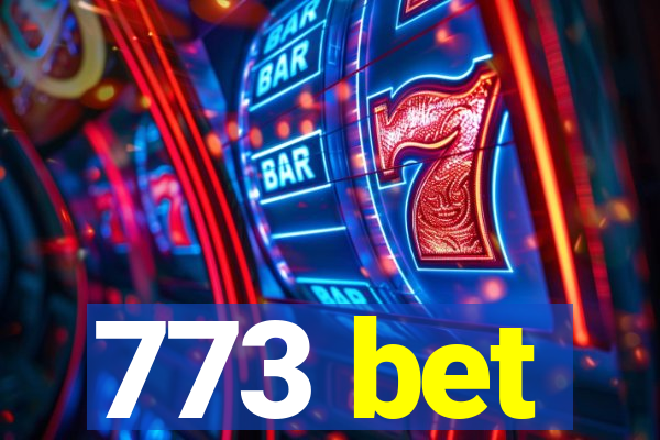 773 bet