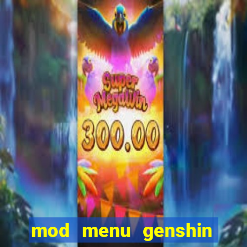 mod menu genshin impact pc