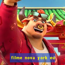 filme nova york eu te amo completo dublado