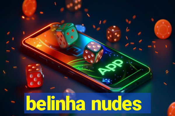 belinha nudes