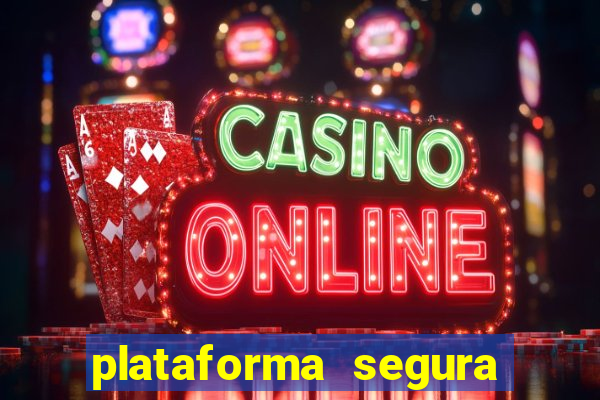 plataforma segura de jogos para ganhar dinheiro