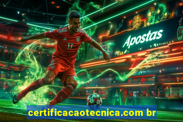 certificacaotecnica.com br