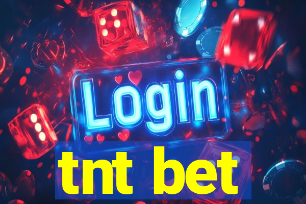 tnt bet