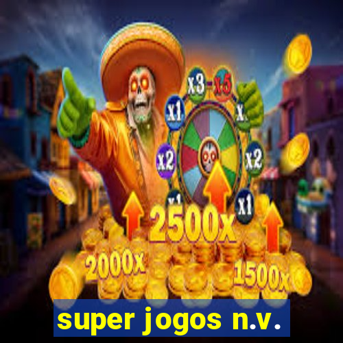 super jogos n.v.