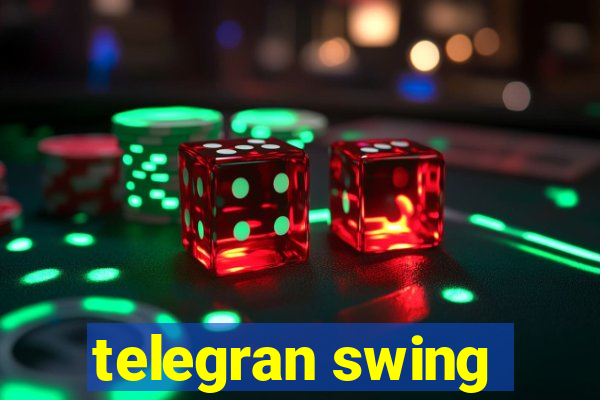 telegran swing