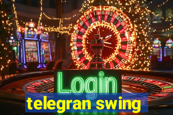 telegran swing