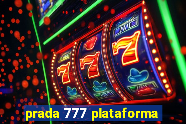 prada 777 plataforma