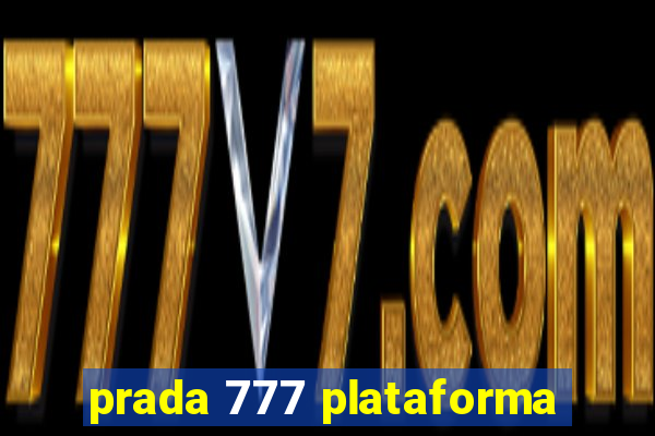 prada 777 plataforma