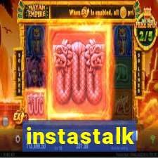 instastalk