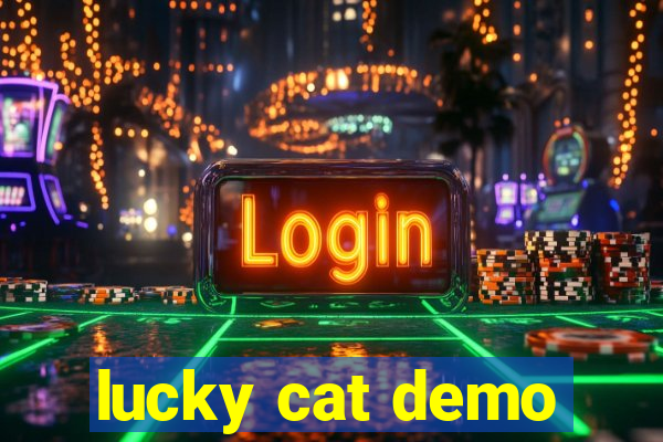 lucky cat demo