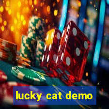 lucky cat demo