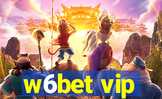 w6bet vip