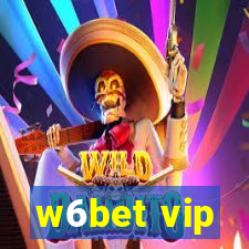 w6bet vip