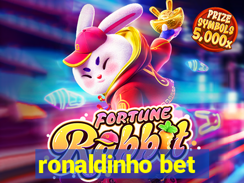 ronaldinho bet