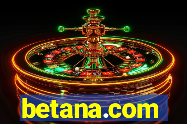 betana.com