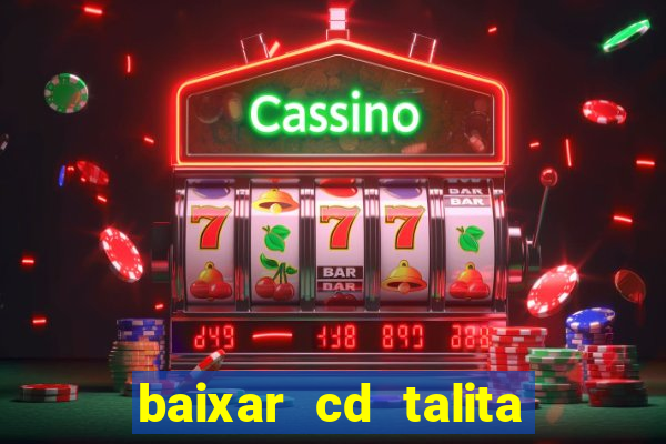 baixar cd talita santos vida vazia