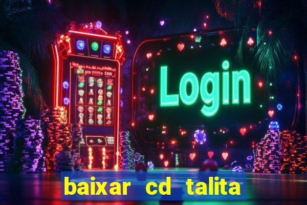 baixar cd talita santos vida vazia